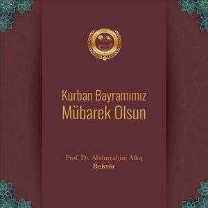 rektorumuz-prof-dr-abdurrahim-alkisin-kurban-bayrami-mesaji